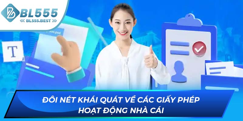 Đôi nét khái quát về các giấy phép hoạt động nhà cái