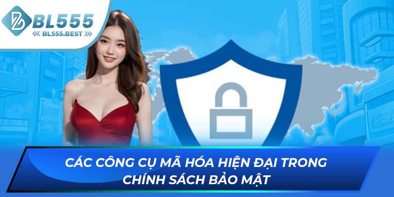 Các công cụ mã hóa hiện đại trong chính sách bảo mật